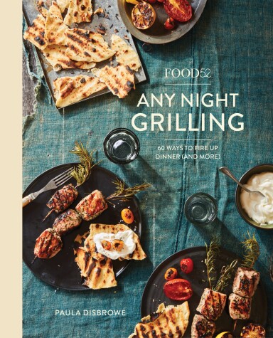 Cover of Food52 Any Night Grilling