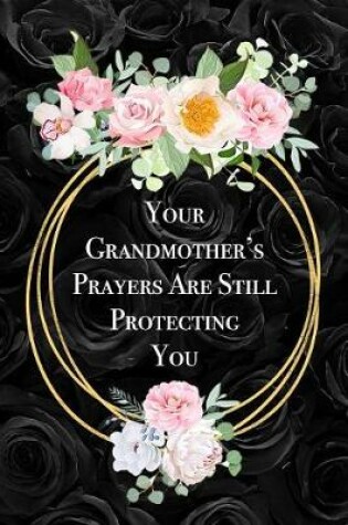 Cover of Your Grandmother's Prayers Are Still Protecting You