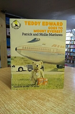 Cover of Teddy Edward Goes to Mount Everest