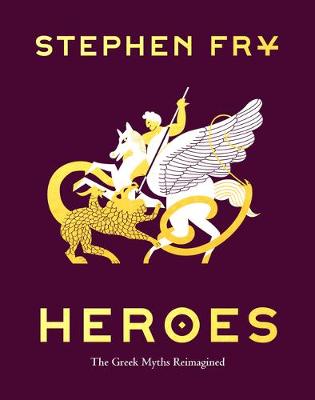 Book cover for Heroes the Greek Myths Reimagined