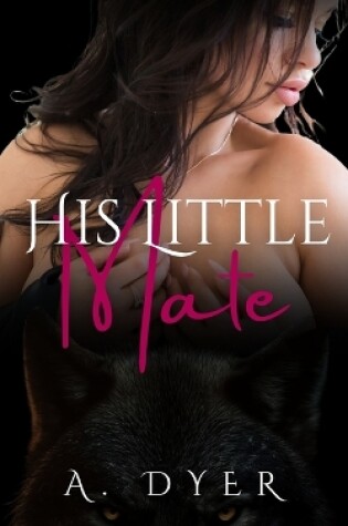 Cover of His Little Mate