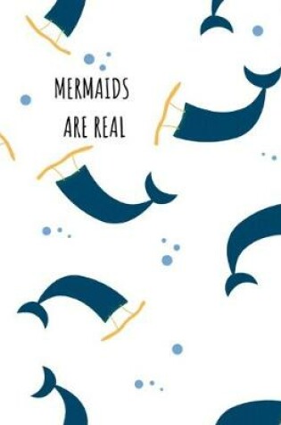 Cover of Mermaids Are Real