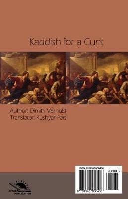 Book cover for Kaddish for a Cunt (Kadish Baray-E Yek Kos)