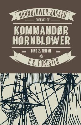 Book cover for Kommand�r Hornblower. Bind 2