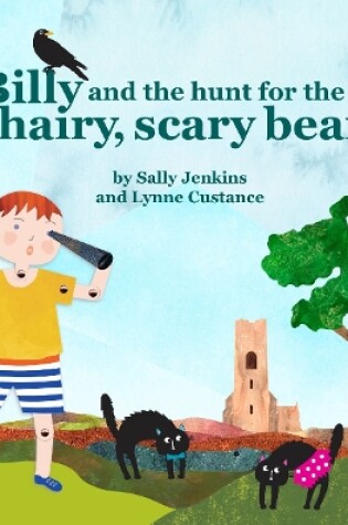 Cover of Billy and the hunt for the hairy, scary bear