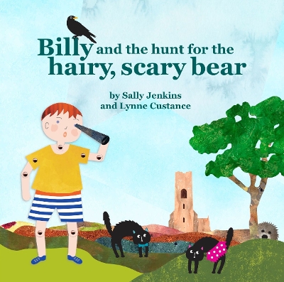 Book cover for Billy and the hunt for the hairy, scary bear