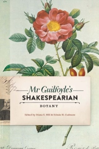 Cover of Mr Guilfoyle's Shakespearian Botany