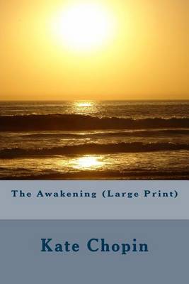 Book cover for The Awakening (Large Print)