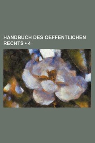 Cover of Handbuch Des Oeffentlichen Rechts (4)