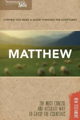 Cover of Shepherd's Notes: Matthew