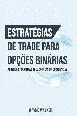 Book cover for Estrat�gias de Trade para Op��es Bin�rias