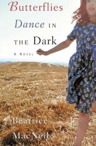 Cover of Butterflies Dance in the Dark