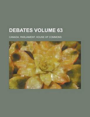 Book cover for Debates Volume 63