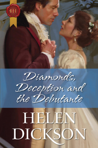 Cover of Diamonds, Deception and the Debutante