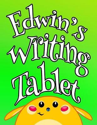 Book cover for Edwin's Writing Tablet