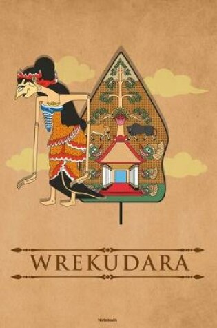 Cover of Wrekudara Notebook