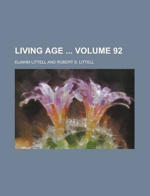 Book cover for Living Age Volume 92