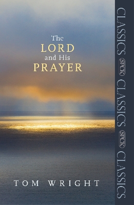 Cover of The Lord and His Prayer