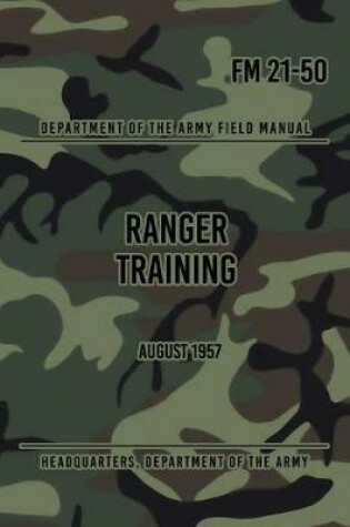 Cover of FM 21-50 Ranger Training