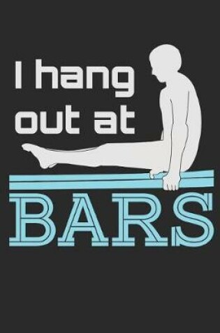 Cover of I Hang Out at Bars