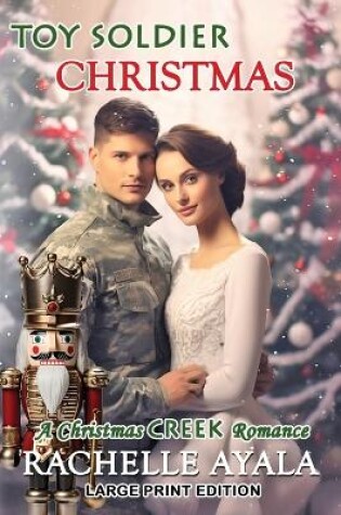 Cover of Toy Soldier Christmas [Large Print Edition]