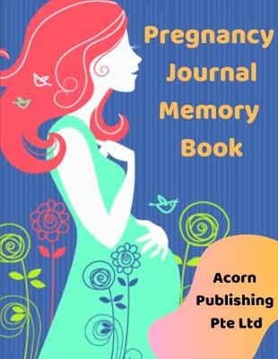 Book cover for Pregnancy Journal Memory Book