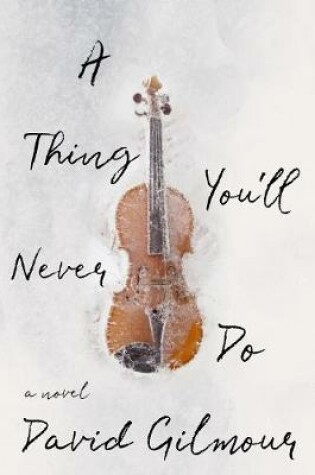 Cover of A Thing You'll Never Do