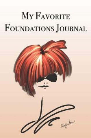 Cover of My Favorite Foundations Journal