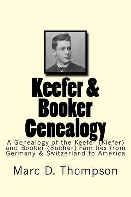 Book cover for Keefer & Booker Genealogy