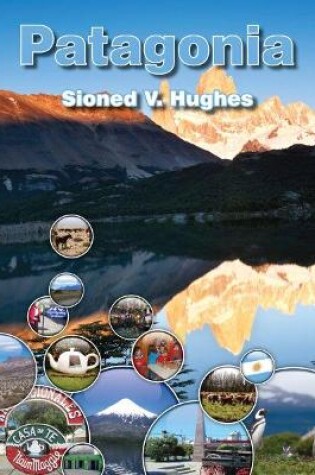 Cover of Cyfres Gwledydd y Byd: Patagonia