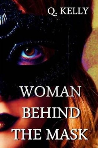 Cover of Woman Behind the Mask