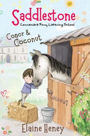 Cover of Saddlestone Connemara Pony Listening School | Conor and Coconut
