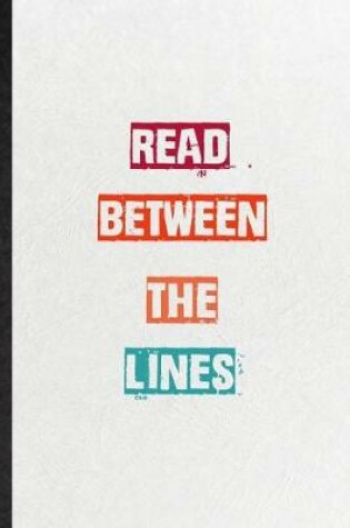 Cover of Read Between The Lines