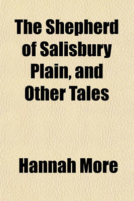 Book cover for The Shepherd of Salisbury Plain, and Other Tales