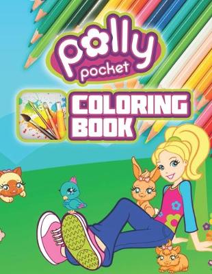 Book cover for Polly Pocket Coloring Book