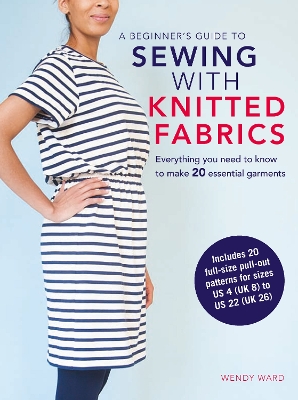 Book cover for A Beginner’s Guide to Sewing with Knitted Fabrics