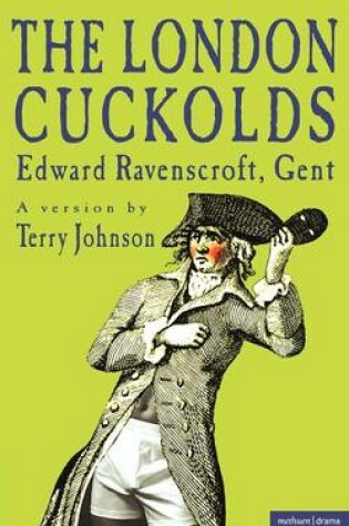 Cover of The London Cuckolds