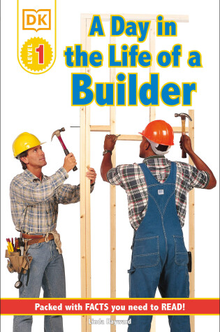 Cover of DK Readers L1: Jobs People Do: A Day in the Life of a Builder