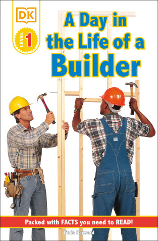 Cover of DK Readers L1: Jobs People Do: A Day in the Life of a Builder