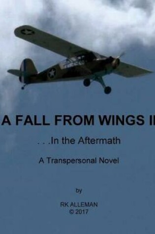 Cover of A Fall from Wings, Book II