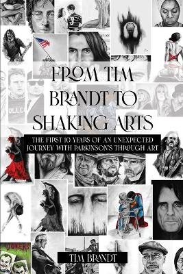 Book cover for From Tim Brandt to Shaking Arts