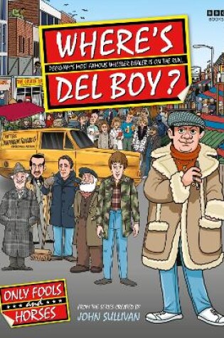 Cover of Where's Del Boy?