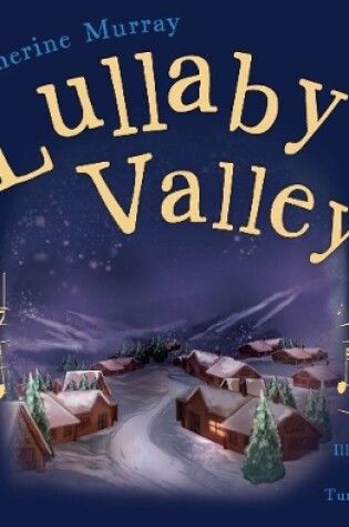 Cover of Lullaby Valley