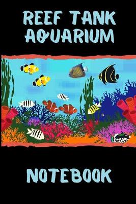 Book cover for Reef Tank Aquarium Notebook