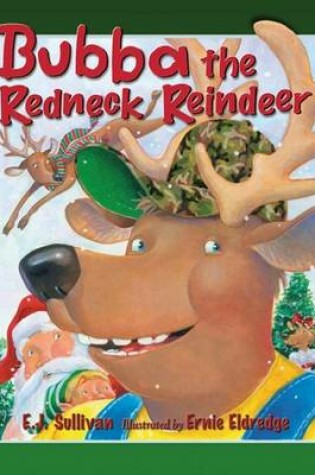 Cover of Bubba the Redneck Reindeer