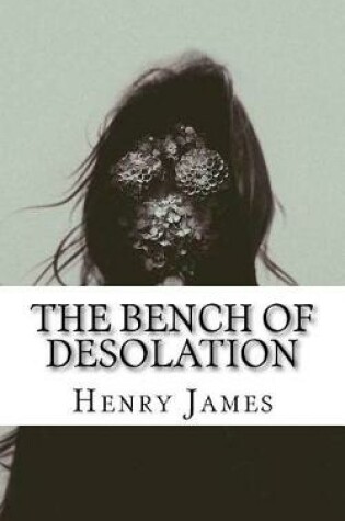 Cover of The Bench of Desolation