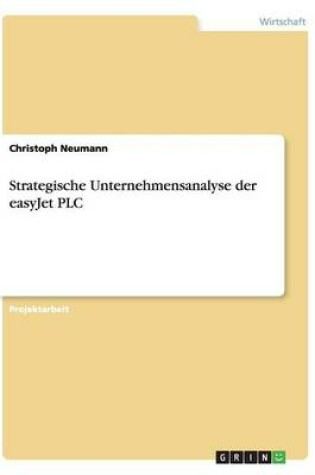 Cover of Strategische Unternehmensanalyse der easyJet PLC