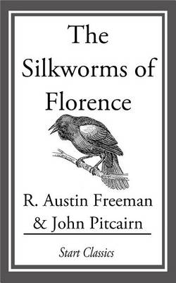 Book cover for The Silkworms of Florence