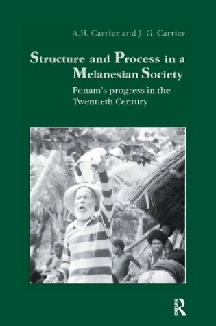 Cover of Structure and Process in a Melanesian Society