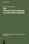 Book cover for Die Sprachauffassung Alfons des Weisen